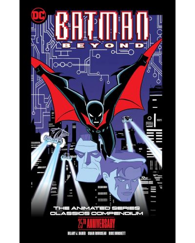 Batman Beyond: The Animated Series Classics Compendium (25th Anniversary Edition ) - 1